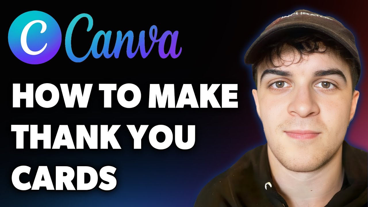 How to Make Thank You Cards on Canva (Full 2025 Guide) - YouTube