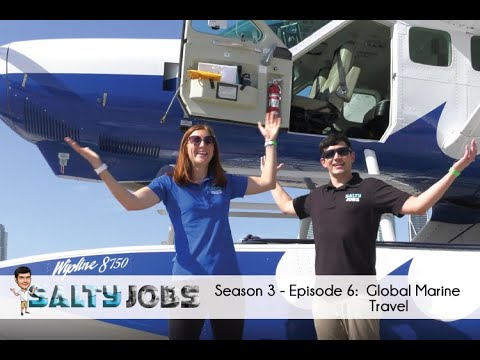 Salty Jobs - Season 3 Ep. 6: Global Marine Travel