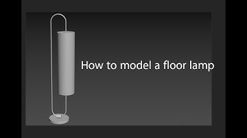Timelapse Tutorial: Modeling a floor lamp in 3dsmax