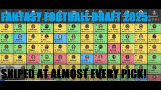 Fantasy Football Draft 2025  Sniped at Nearly Every Pick!