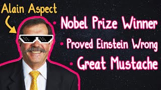 Nobel Prize in Physics 2022 Explained: Quantum Entanglement, Proving Einstein Wrong