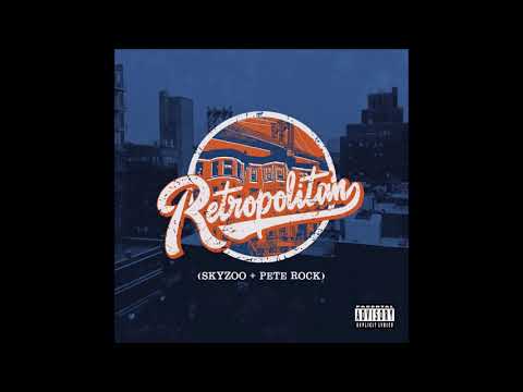 Skyzoo & Pete Rock | Retropolitan 💿 (Full Album) - YouTube