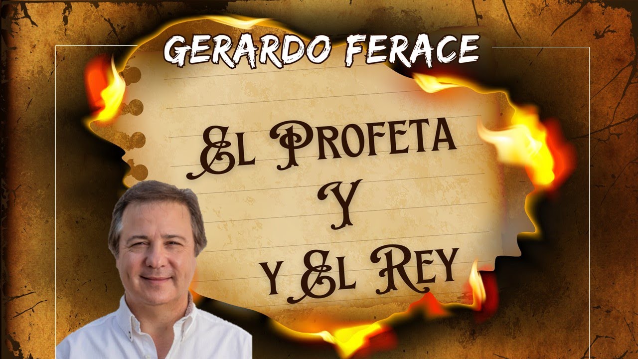 El Profeta y el Rey 01-Gerardo Ferace