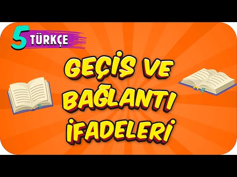 5. Sınıf Türkçe: Geçiş ve Bağlantı İfadeleri #2022