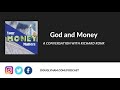 Your Money Matters - A Conversation with Richard Rohr: God and Money (FULL EPISODE)