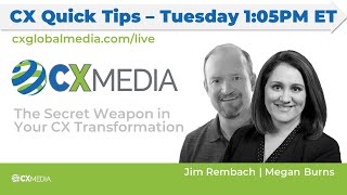 The Secret Weapon in Your CX Transformation - with Megan Burns