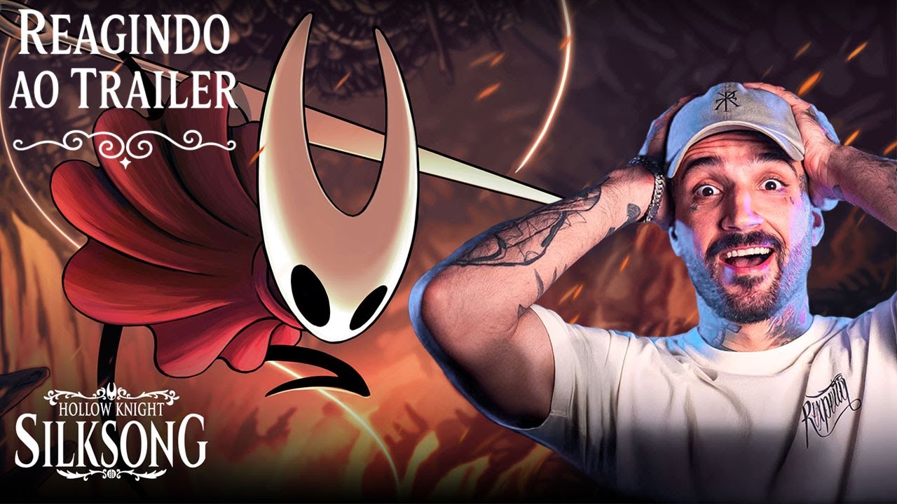 BRTT REAGINDO AO TRAILER DE HOLLOW KNIGHT SILKSONG