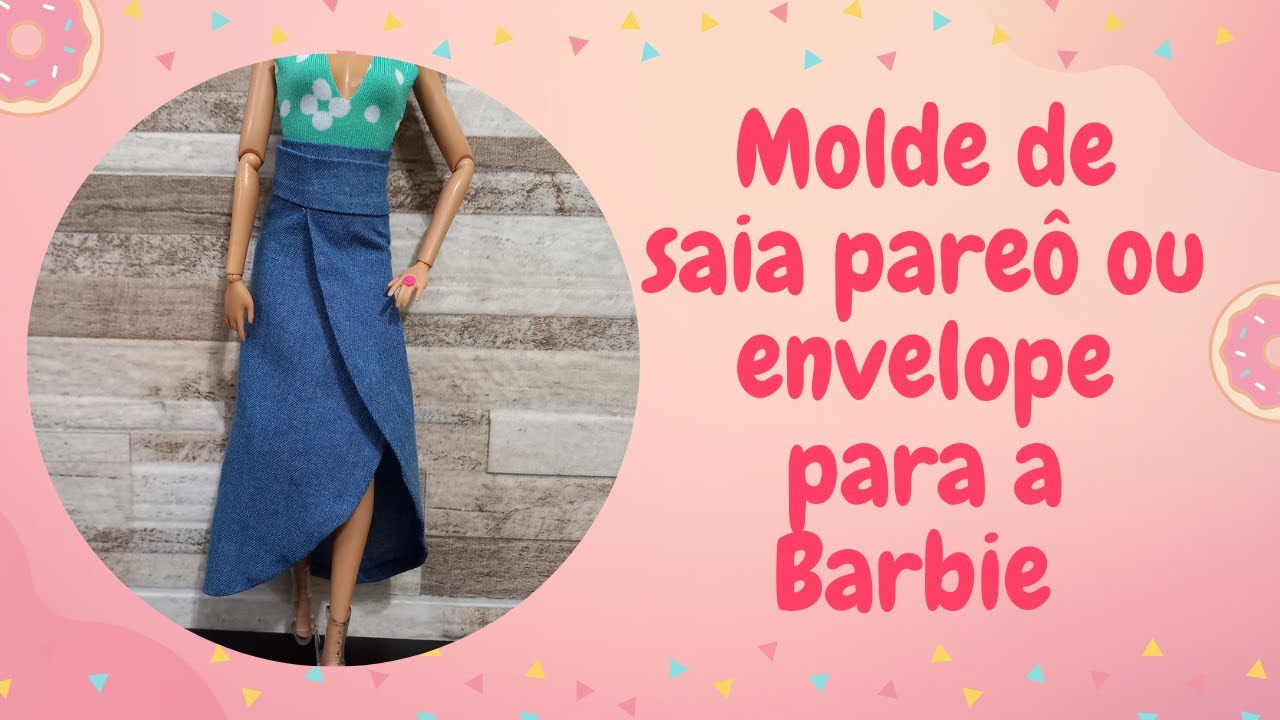 Como fazer molde de saia pareô ou envelope para a Barbie #barbie #barbiegirl #miniaturas #diy