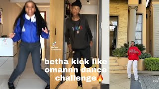 betha kick like omann tik tok dance challenge 🔥💃