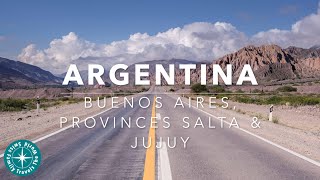 Argentina | Buenos Aires | Roadtrip Provinces Salt | Jujuy & Ruta 40
