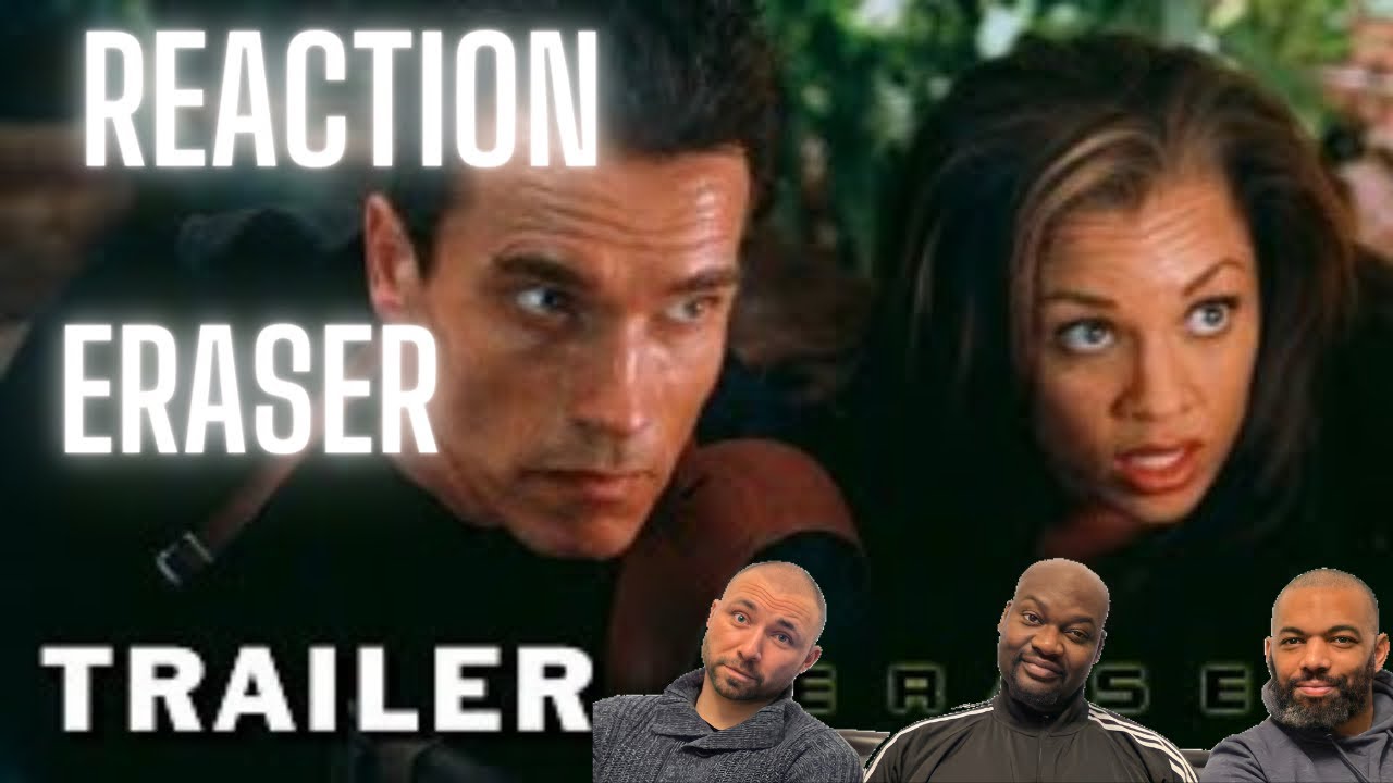 Eraser (1996) starring Arnold Schwarzenegger trailer reaction
