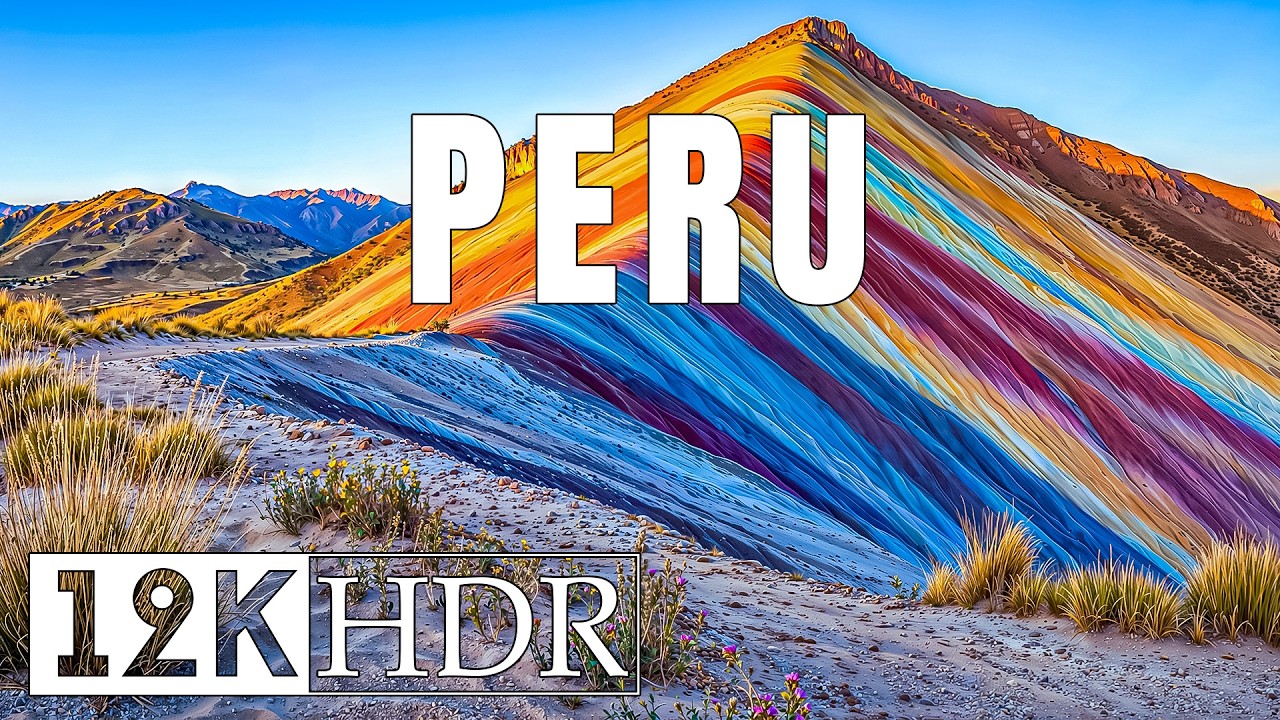 Peru Ultra HD 12K - Majestic Andes Mountains, Sacred Valleys & Stunning Landscapes