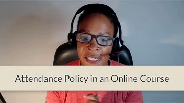 Online Attendance Policy