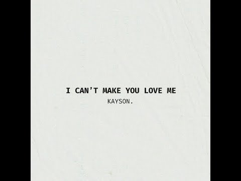 I cant make you love me (cover) - YouTube