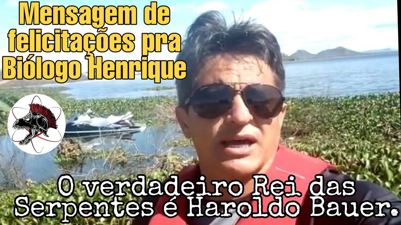 Haroldo Bauer Rei das Serpentes manda felicitações pra Biólogo Henrique | Biólogo Henrique