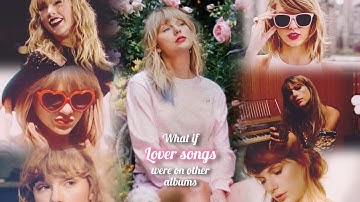 What if "Lover Songs" were on other albums #lover #taylorswift #albums #swiftie #goviral