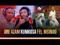 AZAM FC KUMKOSA FEITOTO NA MSINDO MSIMU UJAO WACHEZAJI WANAKOSA VIONGOZI WAKATILI AZAM FC KUMKOSA FEITOTO NA MSINDO MSIMU UJAO WACHEZAJI WANAKOSA VIONGOZI WAKATILI