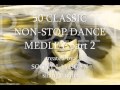 50 classic nonstop dance medley part 2 sonny layugan