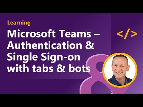 Understand authentication and single sign-on (SSO) in Microsoft Teams apps