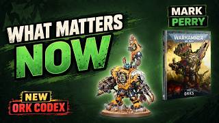 Breaking  Down the New Ork Codex w/ Mark Perry