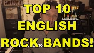 Top 10 English Rock Bands