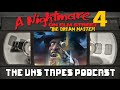 A Nightmare on Elm Street 4: The Dream Master | The VHS Tapes Podcast (Season 3 Premiere) (S3EO1)