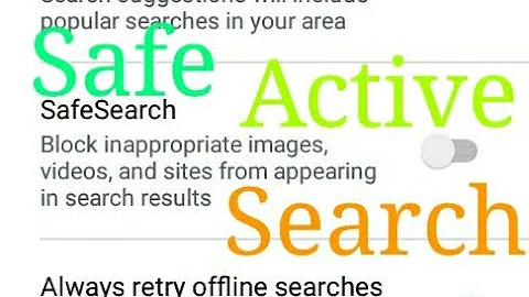 How To Active He Safe Search In Google Android