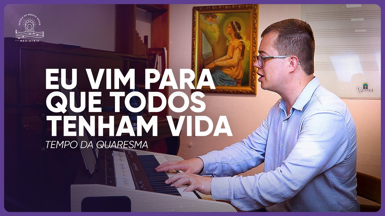 140. Eu vim para que todos tenham vida (Padre José Weber)