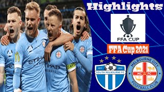 South Melbourne vs Melbourne City Highlights All Goals (FFA Cup 2021) 12.11.2021