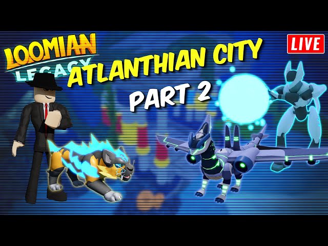 Atlanthian City Update FULL WALKTHROUGH - Loomian Legacy (Roblox) 