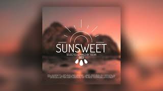 Teeka - Sunsweet #003 | Downtempo & Organic House Dj Set