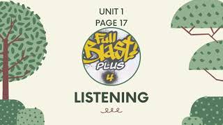 FULL BLAST MODULE 1 LISTENING PAGE 17