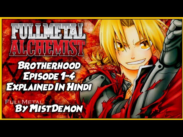 Fullmetal Alchemist: Brotherhood Explained