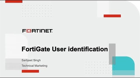 FortiGate User Identification | NGFW
