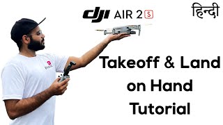 How To Takeoff and Land DJI Drone On Hand Tutorial In Hindi | DJI Mavic Air 2, Air 2S,  Mavic Mini's screenshot 5