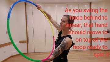 Hoop Tutorial: One handed smear into a palm spin