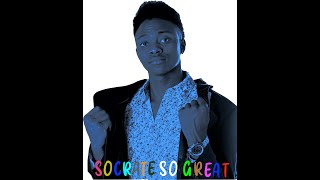 Socrate so great - sifa na utukufu
