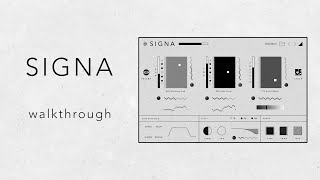 SIGNA Walkthrough - AU/VST3 Evolving Lunar Instrument Plugin