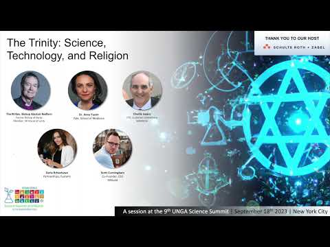 The Trinity: Science, Technology & Religion UNGA78 Science Summit