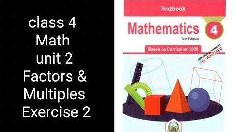 Class 4 Math | Unit 2 Exercise 2 | Factors and Multiples | KPK Textbook Board