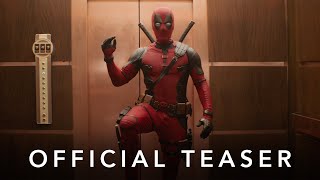 Deadpool \& Wolverine | Official Teaser | In Theatres July 26