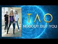 Tao  nobody but you official music