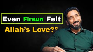Why Allah Spoke Gently to Firaun | A Lesson in Mercy & Hope | Nouman Ali Khan
