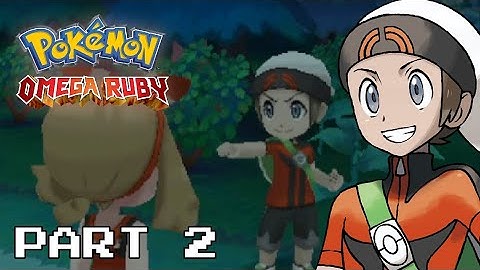 Pokémon Omega Ruby Gameplay Part 2 - Meeting Brendan
