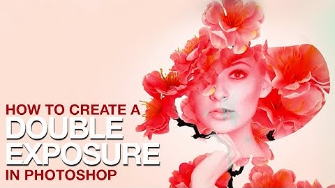 How To Create a Double Exposure in Photoshop