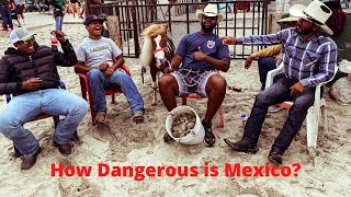 is rural mexico safe? (Rosarito, Mexico)