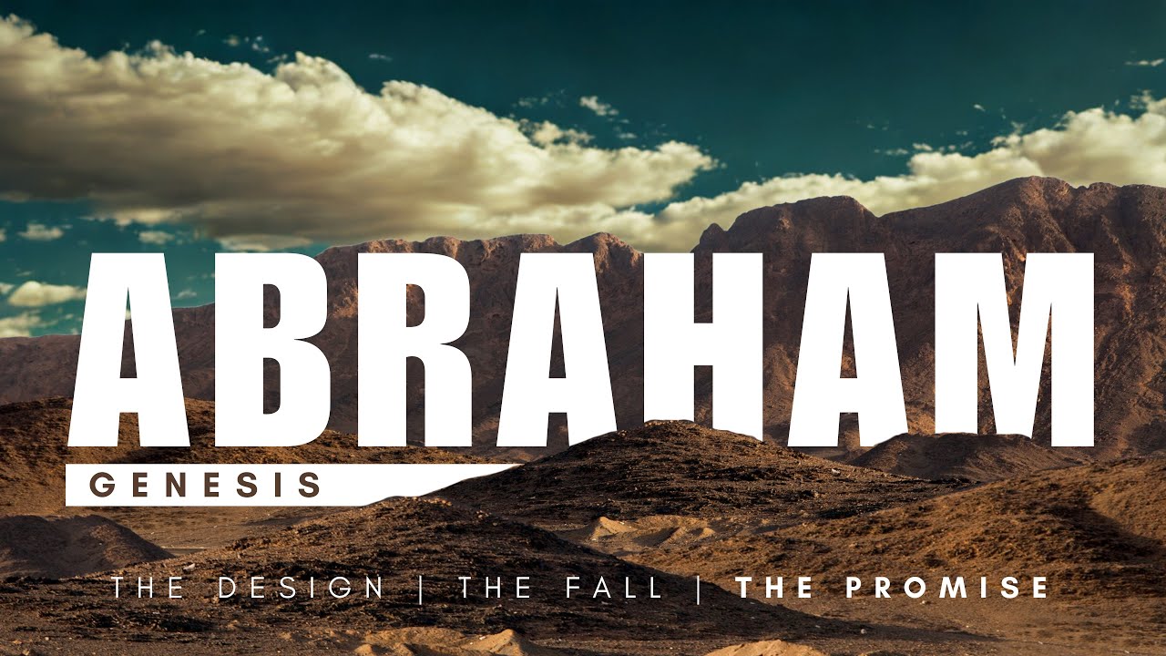 Genesis: The Design, the Fall, the Promise - Genesis 17:1-14