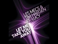 Les Mecs & Tim Haegen Feat. Lucy - Let Me Take You Away - Official Preview