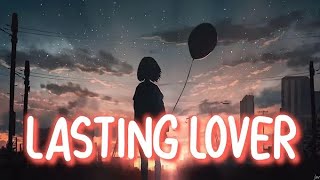 「Nightcore」 Lasting Lover - Sigala, James Arthur ♡ (Lyrics)