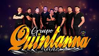 ⚡GRUPO QUINTANNA MIX 2024🛸CUMBIAS SONIDERAS